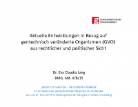 Aktuelle Entwicklungen Dr. Eva-Claudia Lang